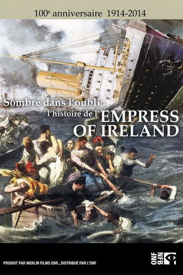 Histoire de l'Empress of Ireland - VEZINA ALAIN