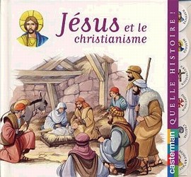 Jésus-Christ et le christianisme - DOMINIQUE JOLY