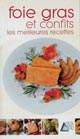 Foie gras et confits - ANNIE PERRIER-ROBERT
