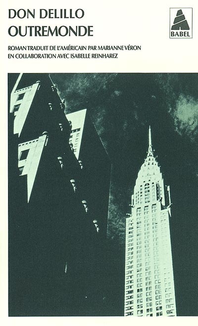 Outremonde - DON DELILLO