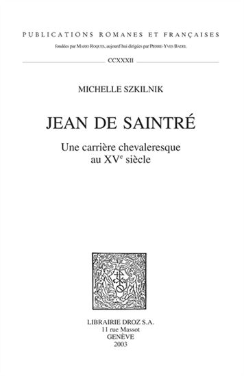 Jean de Saintré - MICHELLE SZKILNIK