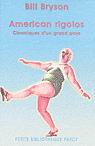 American rigolos - BILL BRYSON