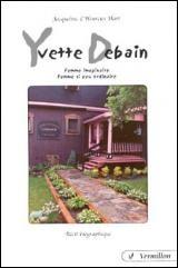 Yvette Debain - JACQUELINE L'HEUREUX HART