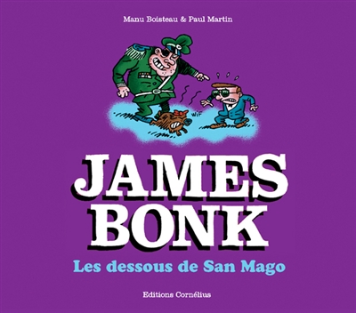 James Bonk #2 - MANU BOISTEAU - PAUL MARTIN