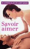 Savoir aimer - CATHERINE SOLANO - A BARBARO