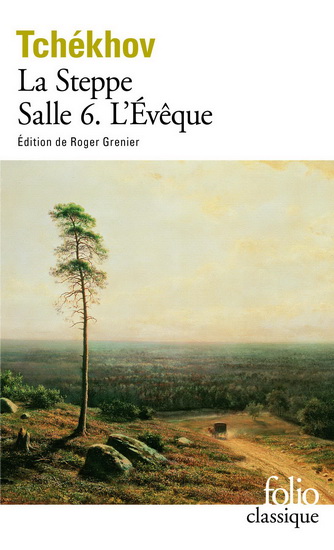 La Steppe /Salle 6./L'Evêque - ANTON TCHEKHOV