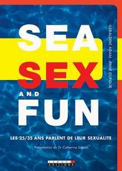 Sea, sex and fun - GERALDINE ADAM - ANNE DUFOUR