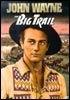 The Big Trail - WALSH RAOUL