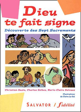 Dieu te fait signe - COLLECTIF