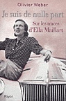 Je suis de nulle part - OLIVIER WEBER