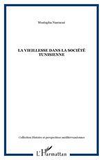Vieillesse dans la société tunisienne( - MUSTAPHA NASRAOUI