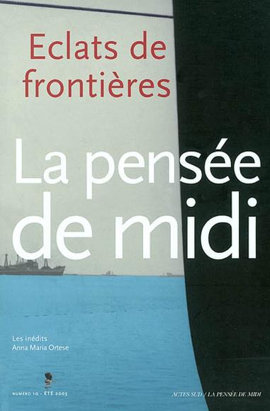 La Pensée de midi . #10 - COLLECTIF