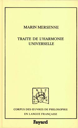 Traité de l&#39;harmonie universelle, 1627 - MARIN MERSENNE