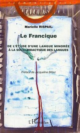 Le Francique - MARIELLE RISPAIL