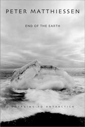 End of the earth - PETER MATTHIESSEN