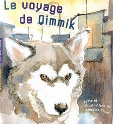 Le Voyage de Qimmik - CLAUDINE VIVIER