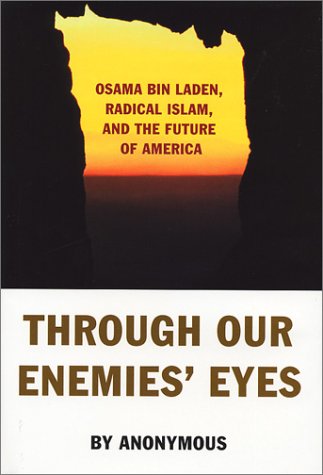 Through our enemies&#39;s eyes - ANONYMOUS