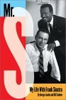 Mr. S: my life with Frank Sinatra - GEORGE JACOBS