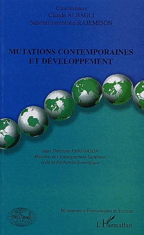 Mutations contemporaines et développeme - CLAUDE & AL. ALBAGLI