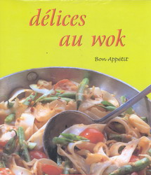 Délices au wok - SIAN DAVIES