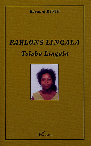 Parlons lingala - EDOUARD ETSIO