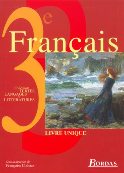 Français 3e - COLLECTIF