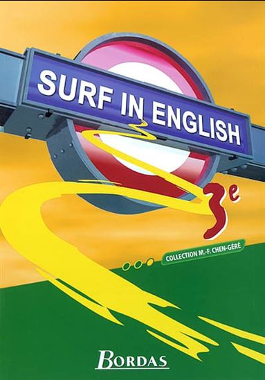 Surf in English 3e - COLLECTIF