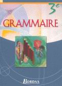 Grammaire 3e - COLLECTIF