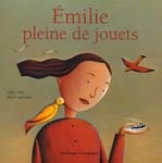 Emilie pleine de jouets - GILLES TIBO