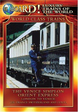 World Class Trains: Venice Simpson Orien - 