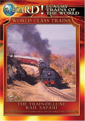 World Class Trains:Train De-Luxe Safari - 