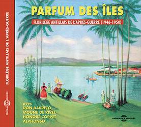 Parfum des îles (1946-1950) - COMPILATION