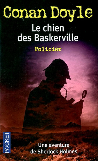 Le Chien des Baskerville - ARTHUR CONAN DOYLE