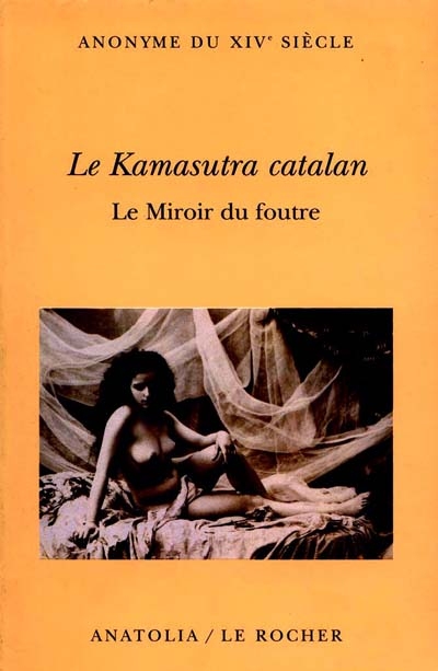 Le Kamasutra catalan - COLLECTIF