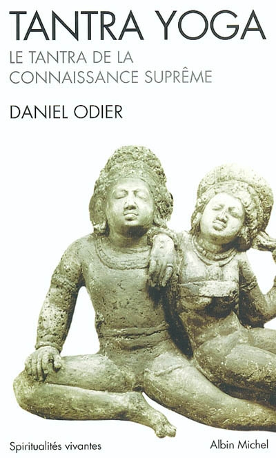 Tantra yoga - DANIEL ODIER