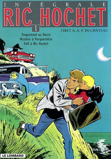 Ric Hochet L'intégrale #01 - DUCHATEAU - TIBET