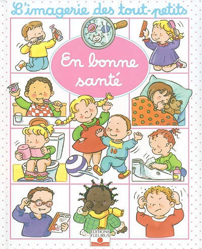 En bonne santé - N BELINEAU - S MICHELET