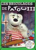 Les Bricolages de Patou v.3 - PATOU