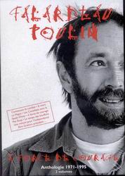 A force de courage anthologie (4DVD) - JULIEN PIERRE POULIN FALARDEAU