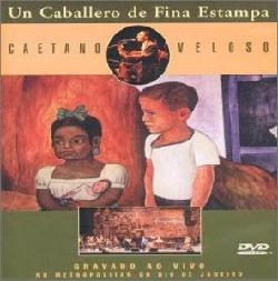 Un caballero de fina estampa - VELOSO CAETANO