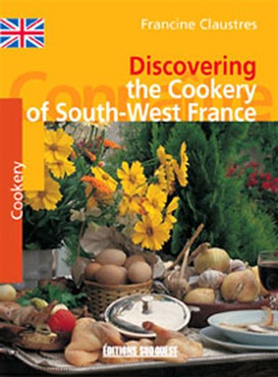 Discovering the culinary delights of So - FRANCINE CLAUSTRES