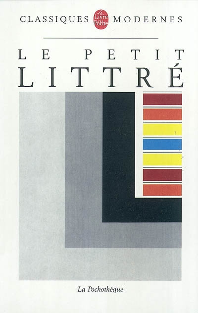 Dictionnaire de la langue française - EMILE LITTRE