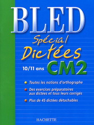 Bled CM2, 10-11 ans - DANIEL BERLION