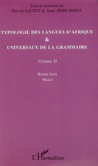 Typologie des langues d&#39;Afrique univers - COLLECTIF