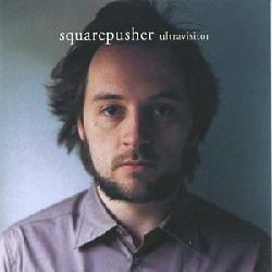 Ultravisitor - SQUAREPUSHER