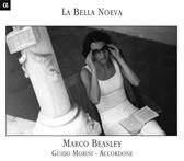 La Bella noeva - BEASLEY MARCO
