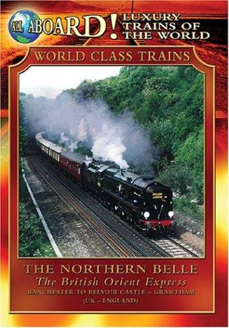 The Northern Belle - British Orient Ex - 