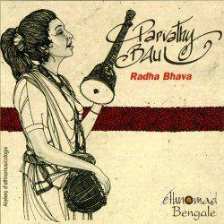 Radha Bhava - BAUL PARVATHY