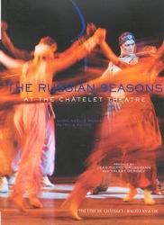 Russian seasons at the Châtelet theatre - PATRICIA FAIVRE - M-N ROBERT