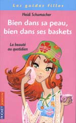 Bien dans sa peau, bien dans ses baskets - HEIDI SCHUMACHER
